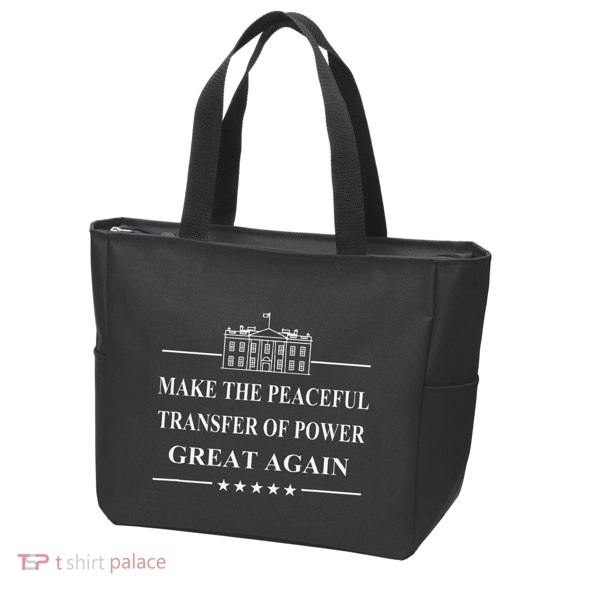 Make The Peaceful Transfer Of Power Great Again Tote Bag