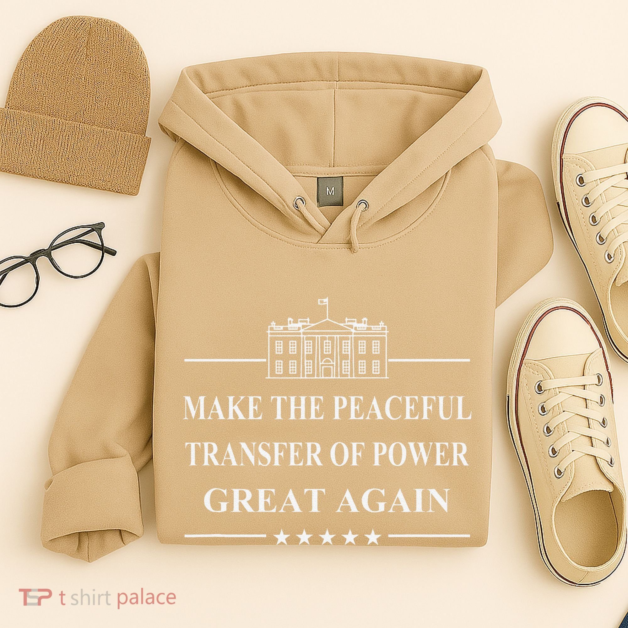 Make The Peaceful Transfer Of Power Great Again Hoodie