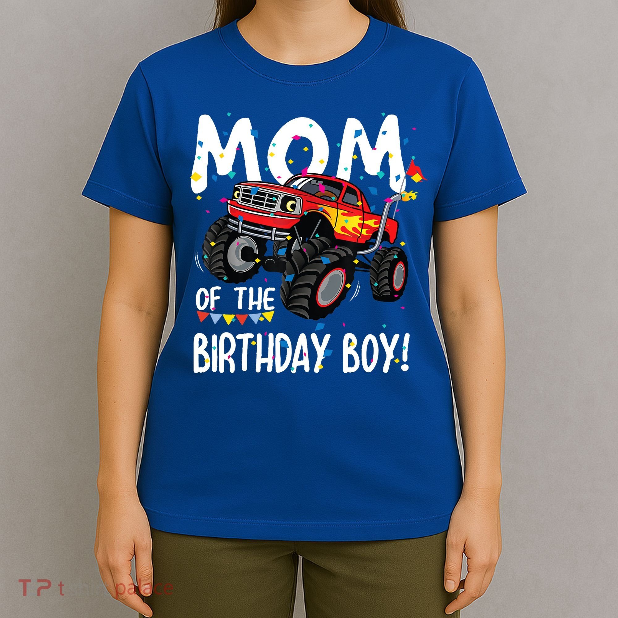 Monster Truck Party Mom Of Birthday Boy Gift T-Shirt