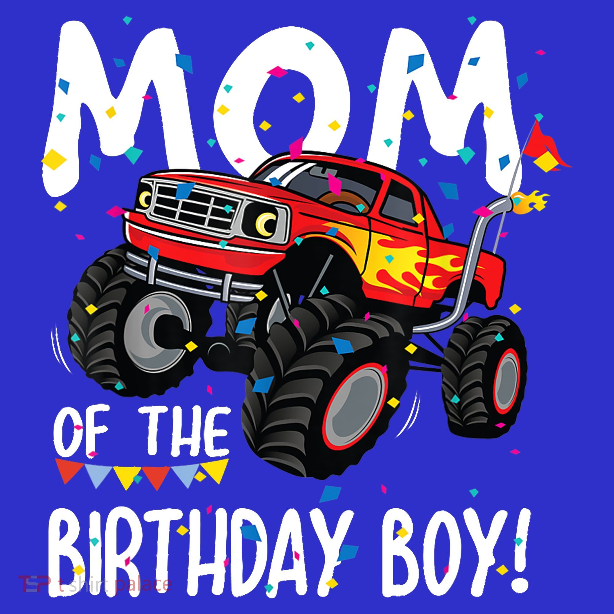 Monster Truck Party Mom Of Birthday Boy Gift Polo