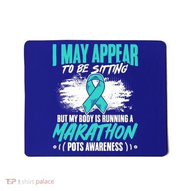 Marathon Turquoise Pots Awareness Dysautonomia Awareness Cool Gift Mousepad