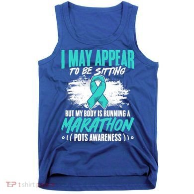Marathon Turquoise Pots Awareness Dysautonomia Awareness Cool Gift Tank Top
