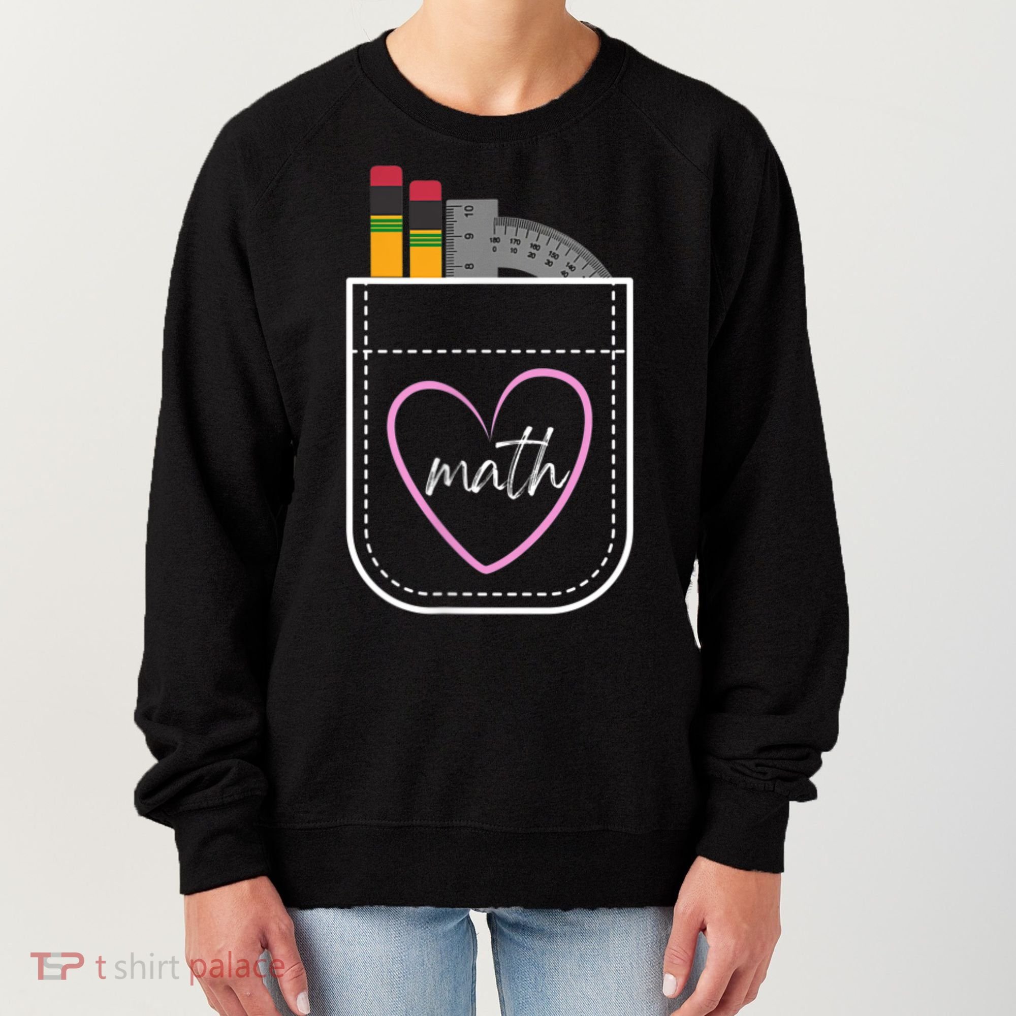 Math Teacher Pocket With Pencils And Protractor Women's Sweatshirt