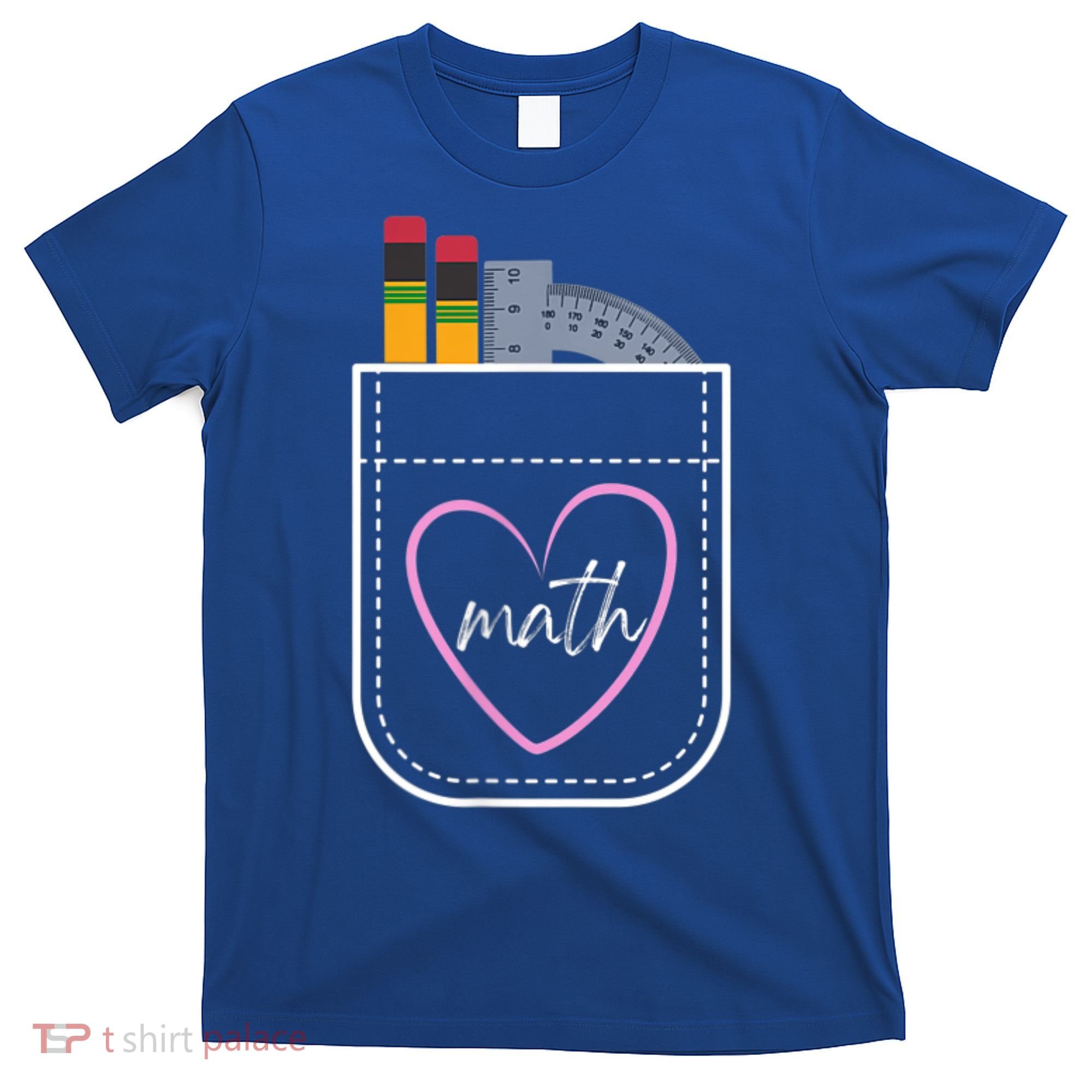 Math Teacher Pocket With Pencils And Protractor T-Shirt