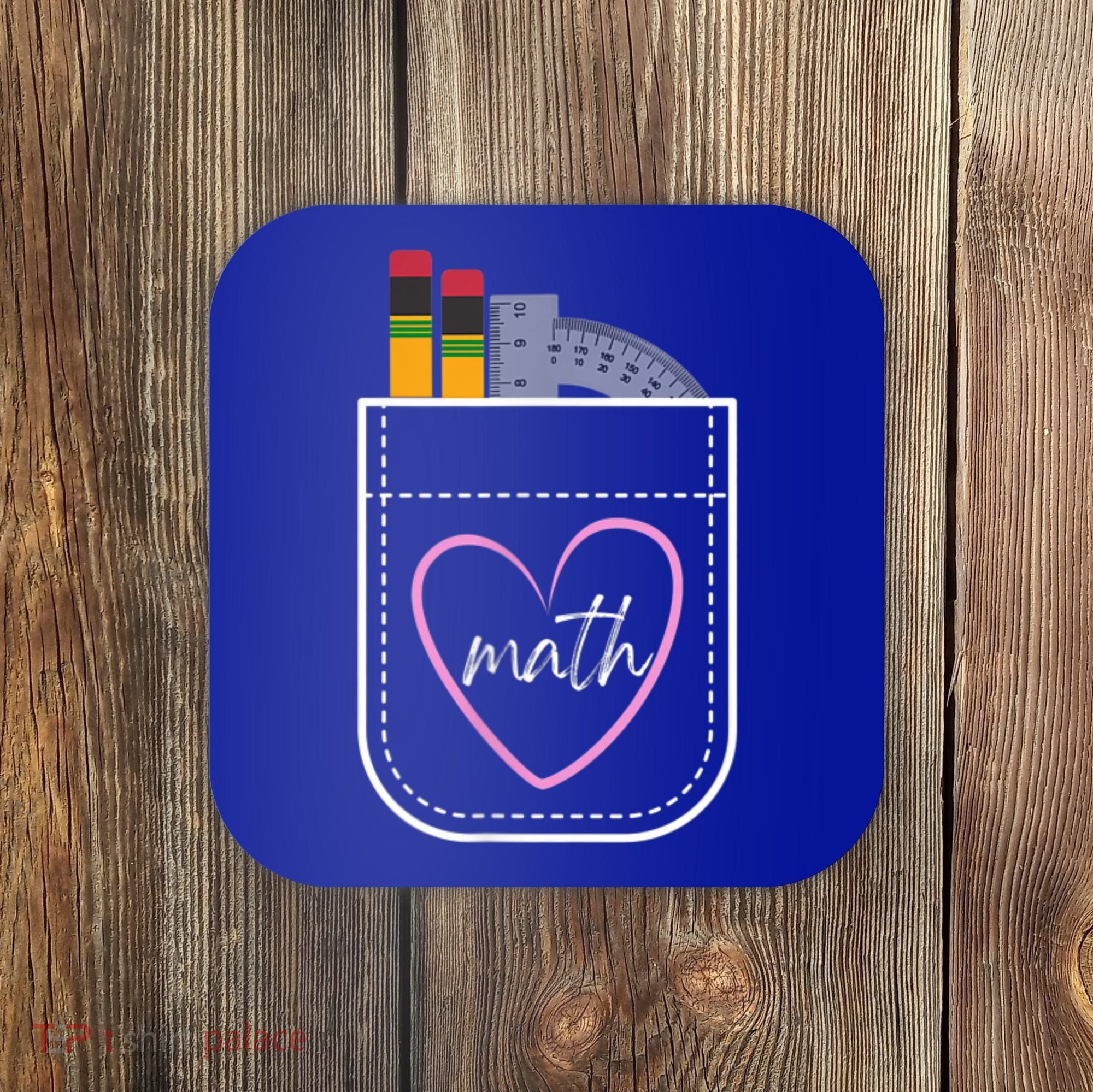 Math Teacher Pocket With Pencils And Protractor Coaster