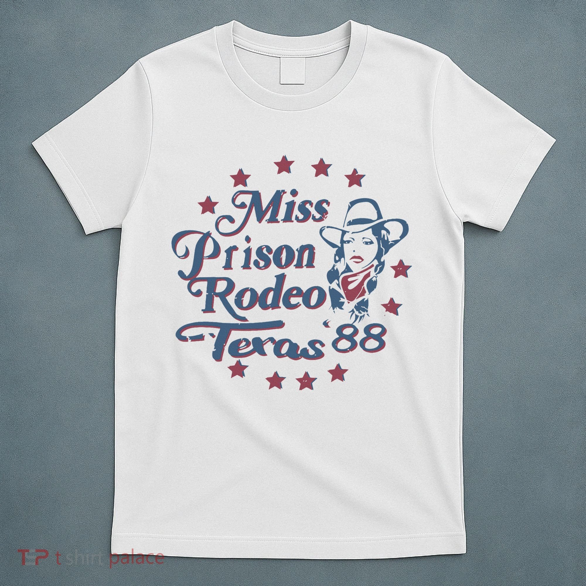 Miss Texas Prison Rodeo Southern Country Music T-Shirt