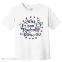 Miss Texas Prison Rodeo Southern Country Music Toddler T-Shirt thumb 0