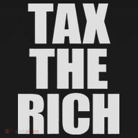 Make The Rich Pay Tax The Rich Tax The Rich Sweatshirt thumb 3