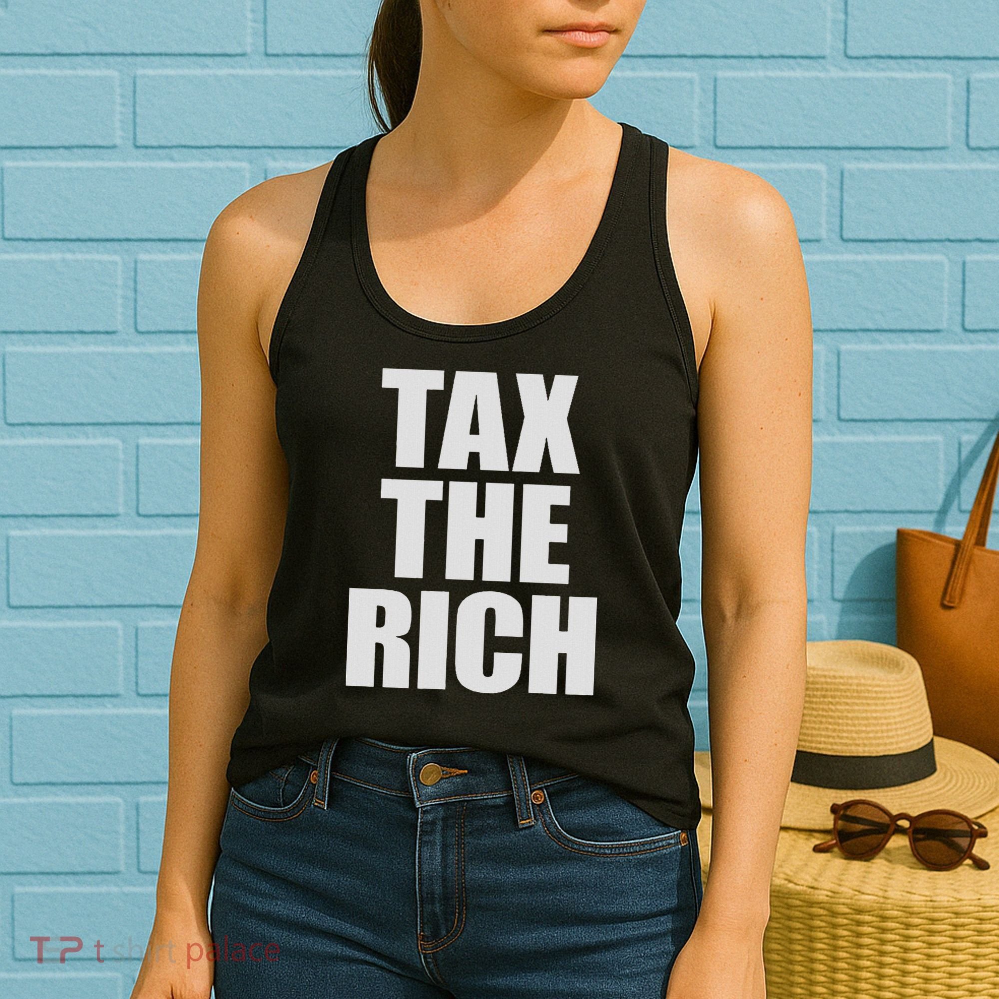 Make The Rich Pay Tax The Rich Tax The Rich Women's Tank Top