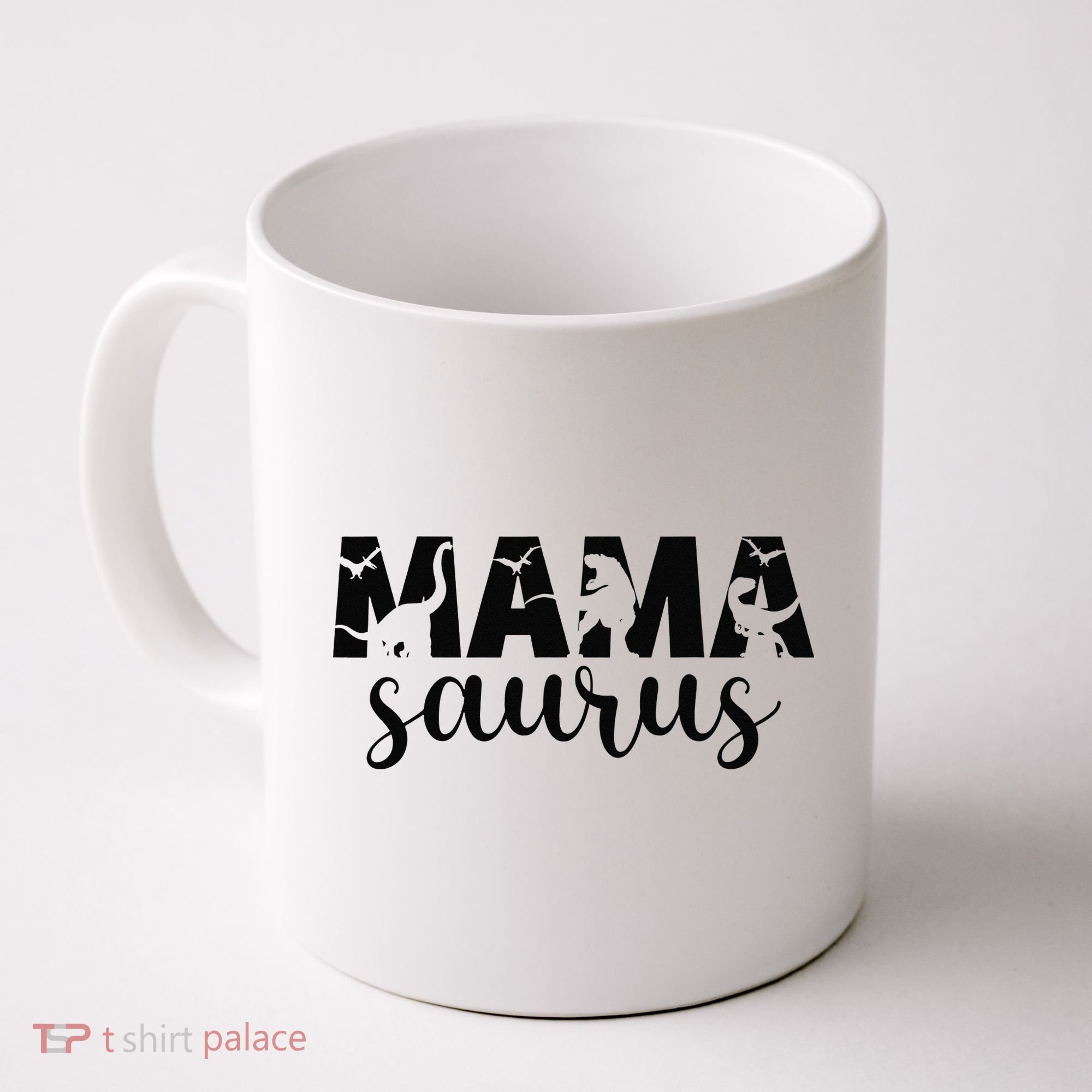 MamaSaurus T rex Dinosaur Funny Mama Saurus Mother's Day Coffee Mug
