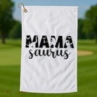 MamaSaurus T rex Dinosaur Funny Mama Saurus Mother's Day Golf Towel thumb 1