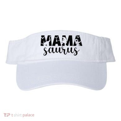 MamaSaurus T rex Dinosaur Funny Mama Saurus Mother's Day Visor