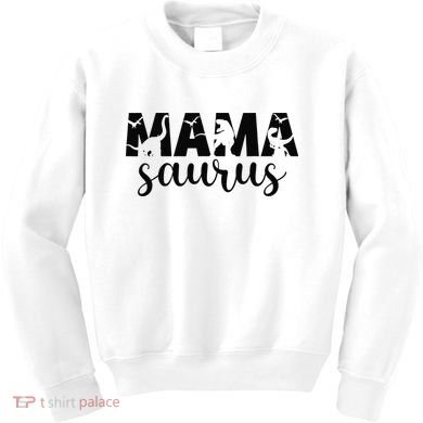 MamaSaurus T rex Dinosaur Funny Mama Saurus Mother's Day Kids Sweatshirt