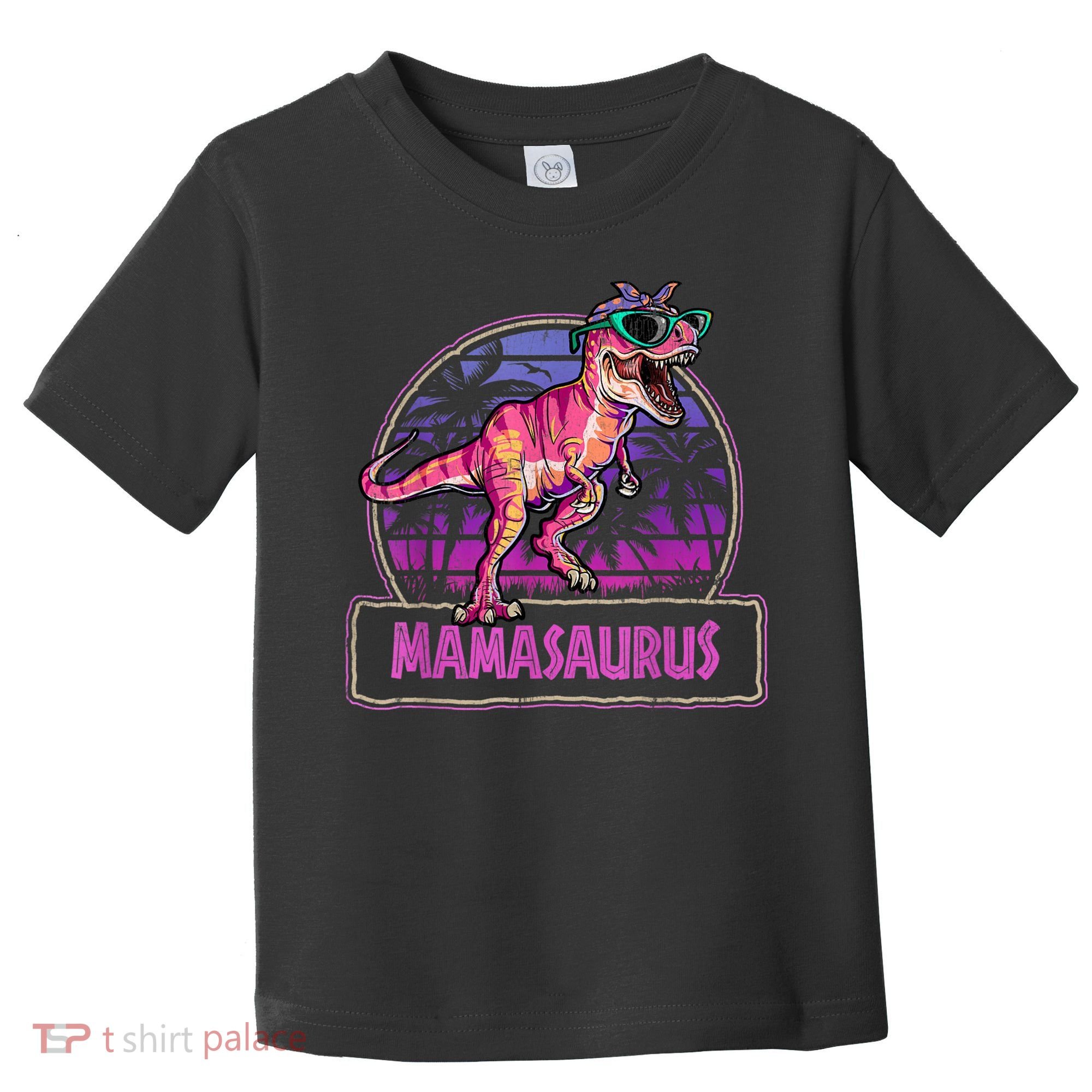 Mamasaurus T Rex Mama Saurus Women Dinosaur Family Matching Toddler T-Shirt