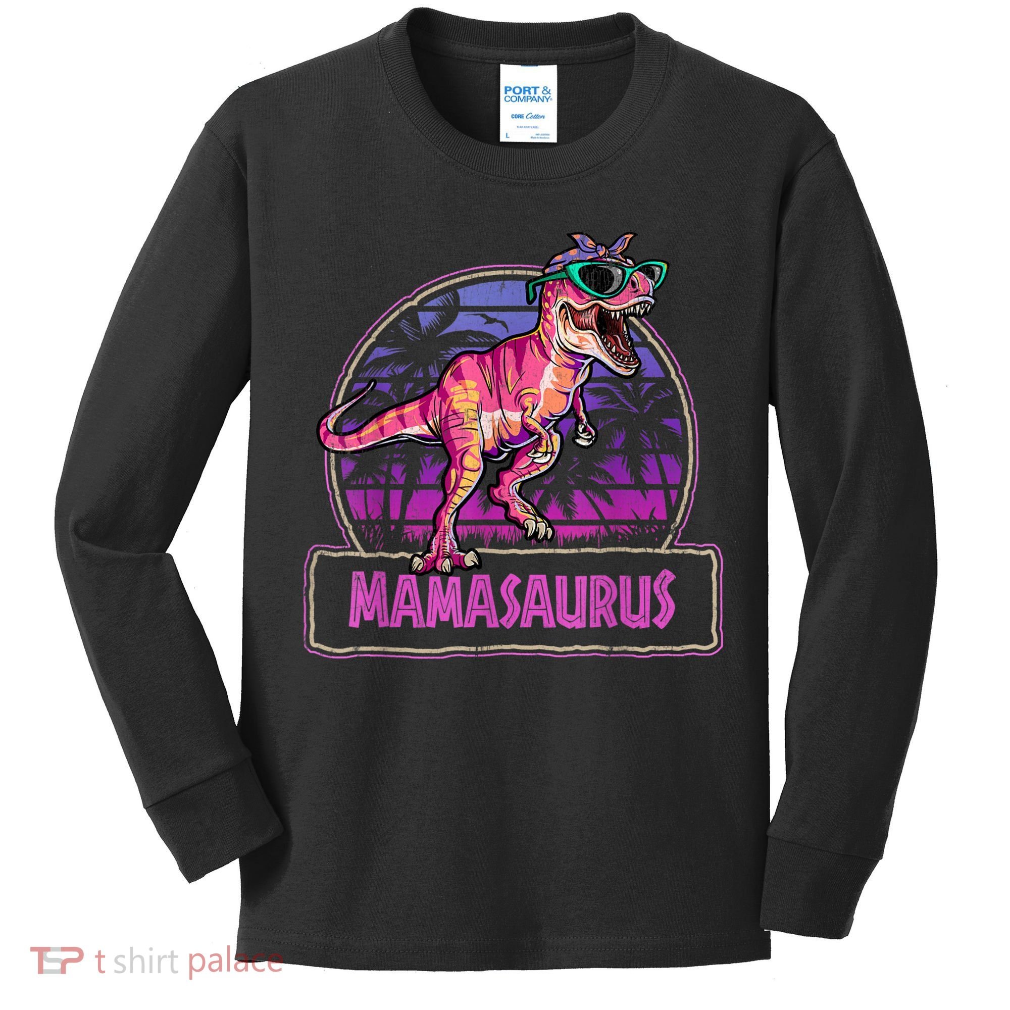Mamasaurus T Rex Mama Saurus Women Dinosaur Family Matching Kids Long Sleeve Shirt