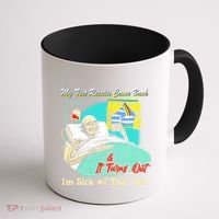 My Test Results Come Back & It Turns Out I’M Sick Of This Shit Coffee Mug thumb 1