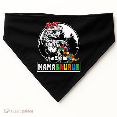 Mamasaurus T Rex Dinosaur Mama Saurus Autism Awareness USA-Made Doggie Bandana