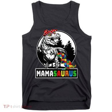 Mamasaurus T Rex Dinosaur Mama Saurus Autism Awareness Tank Top