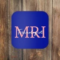 Mri Technologist Radiologic Technologist Xray Tech Meaningful Gift Coaster thumb 0