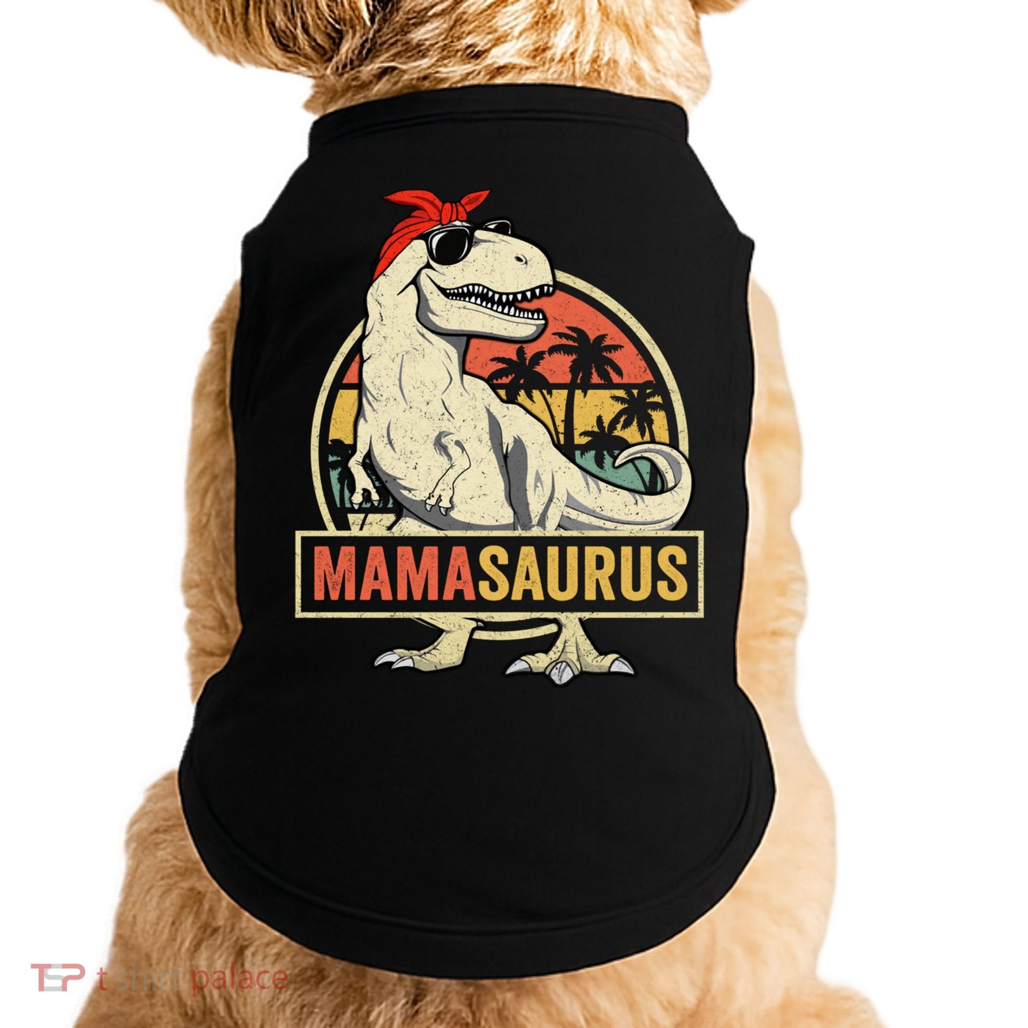 Mamasaurus T Rex Dinosaur Mama Saurus Family Matching Gift Doggie Tank
