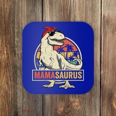 Mamasaurus T Rex Dinosaur Mama Saurus Family Matching Gift Coaster