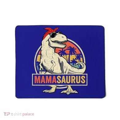 Mamasaurus T Rex Dinosaur Mama Saurus Family Matching Gift Mousepad