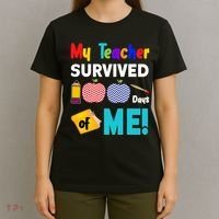 My Teacher Survived 100 Days Of Me T-Shirt thumb 4