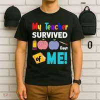 My Teacher Survived 100 Days Of Me T-Shirt thumb 6
