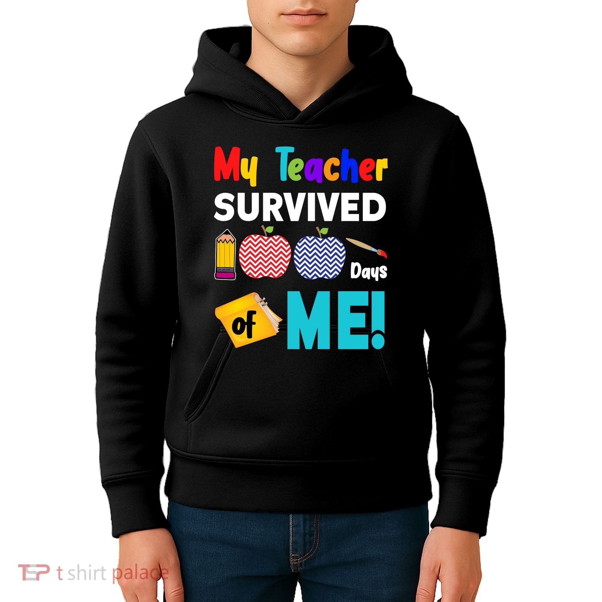 My Teacher Survived 100 Days Of Me Kids Hoodie