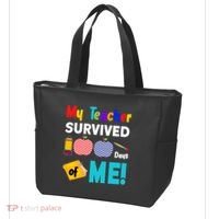 My Teacher Survived 100 Days Of Me Tote Bag thumb 3