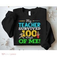 My Teacher Survived 100 Days Of Me Dab 100 Days Of School Sweatshirt thumb 2