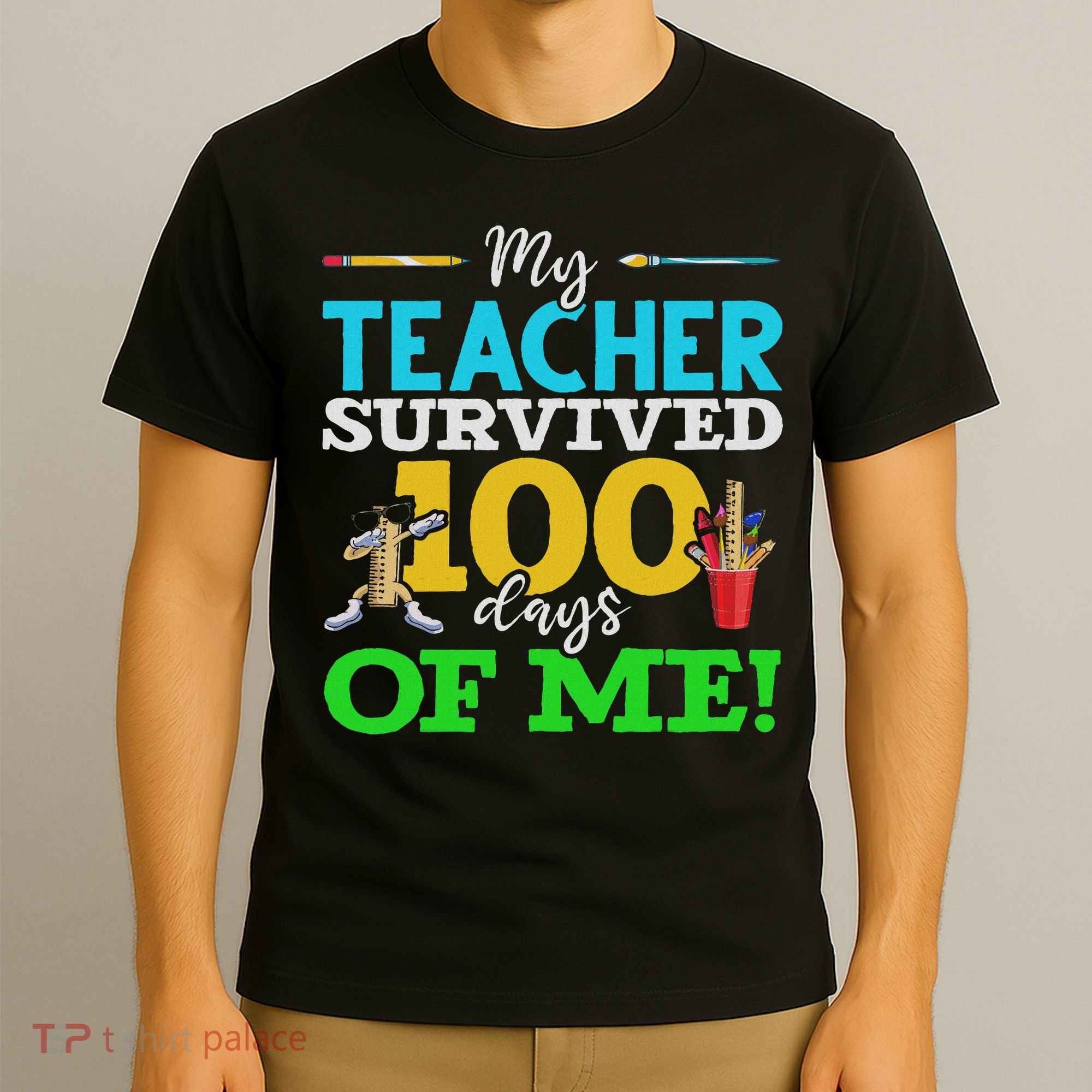 My Teacher Survived 100 Days Of Me Dab 100 Days Of School T-Shirt