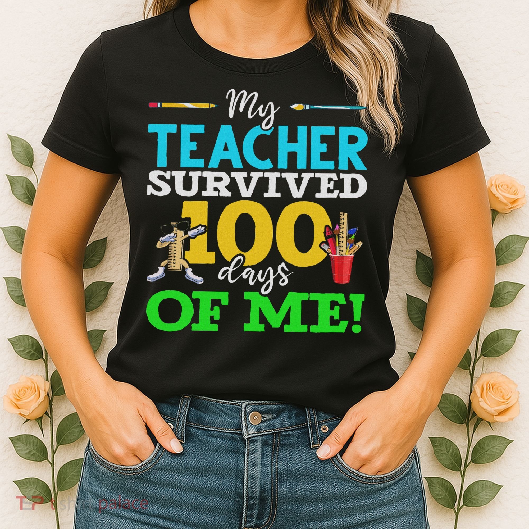 My Teacher Survived 100 Days Of Me Dab 100 Days Of School Women's T-Shirt