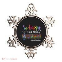 Music Teacher So Happy To See Your Face Back To School Funny Cute Gift Ornament thumb 0