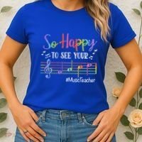 Music Teacher So Happy To See Your Face Back To School Funny Cute Gift Women's T-Shirt thumb 2