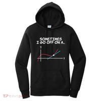 Math Teacher Sometimes I Go Off On A Tangent Women's Hoodie thumb 0