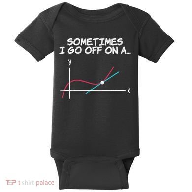Math Teacher Sometimes I Go Off On A Tangent Baby Bodysuit