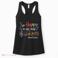 Music Teacher So Happy To See Your Face Back To School Funny Women's Tank Top thumb 0