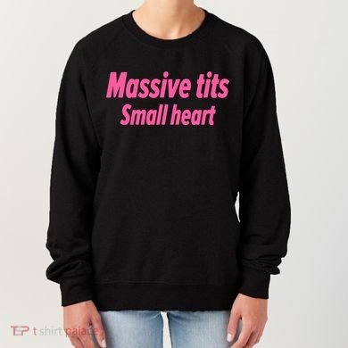Massive Tits Small Heart Women's Sweatshirt