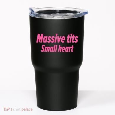 Massive Tits Small Heart Tumbler