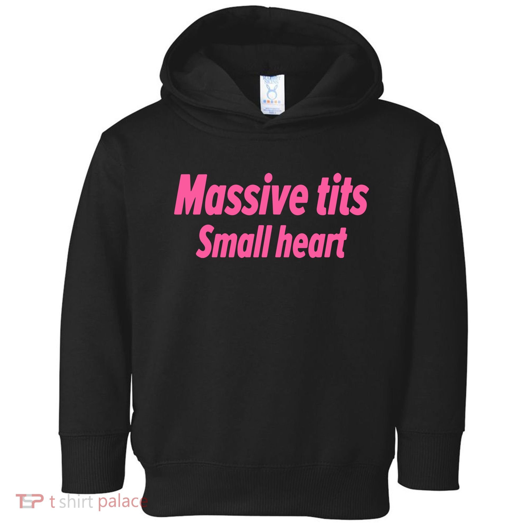 Massive Tits Small Heart Toddler Hoodie