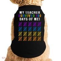 My Teacher Survived 100 Days Of Me Funny Doggie Tank thumb 0