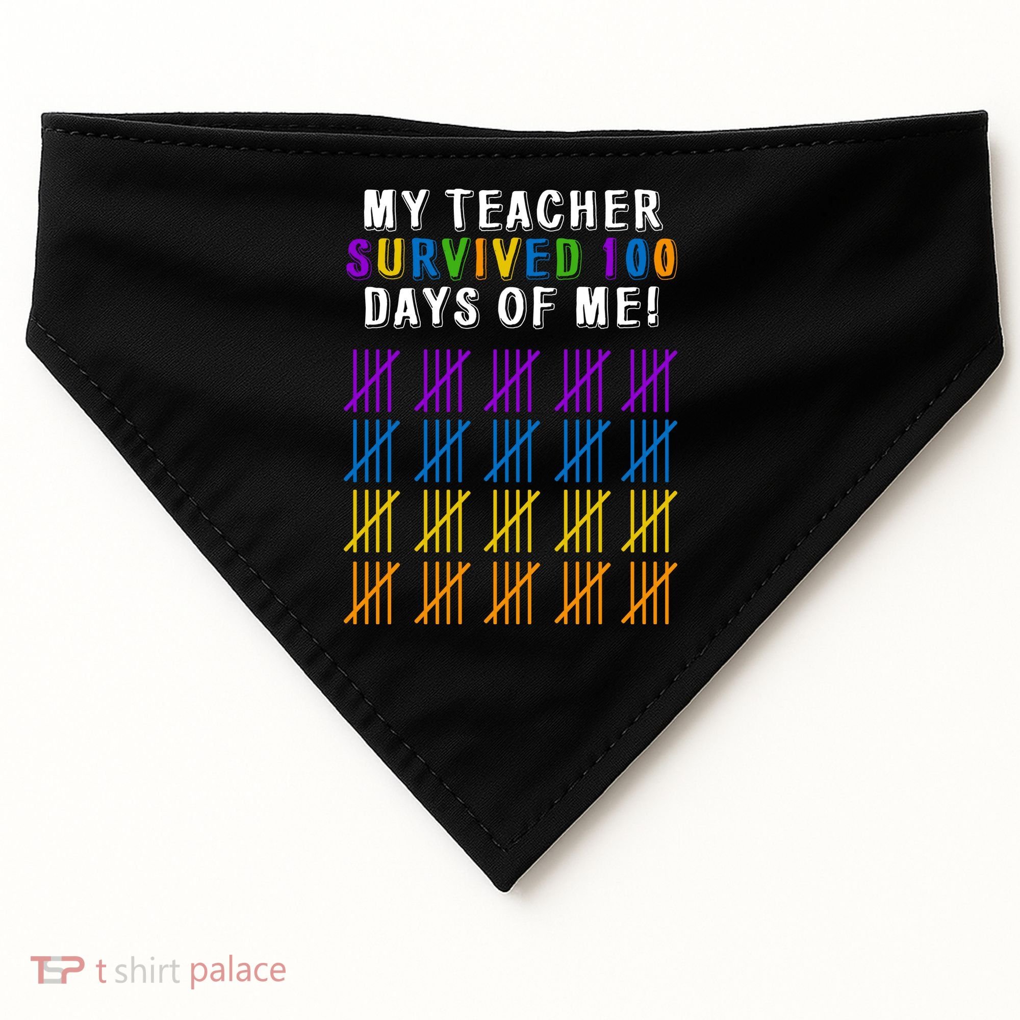 My Teacher Survived 100 Days Of Me Funny USA-Made Doggie Bandana