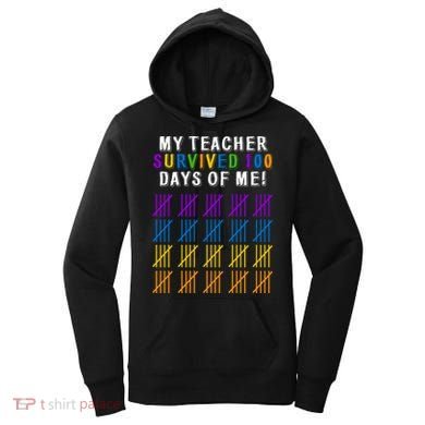 My Teacher Survived 100 Days Of Me Funny Women's Hoodie