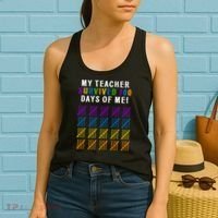 My Teacher Survived 100 Days Of Me Funny Women's Tank Top thumb 2