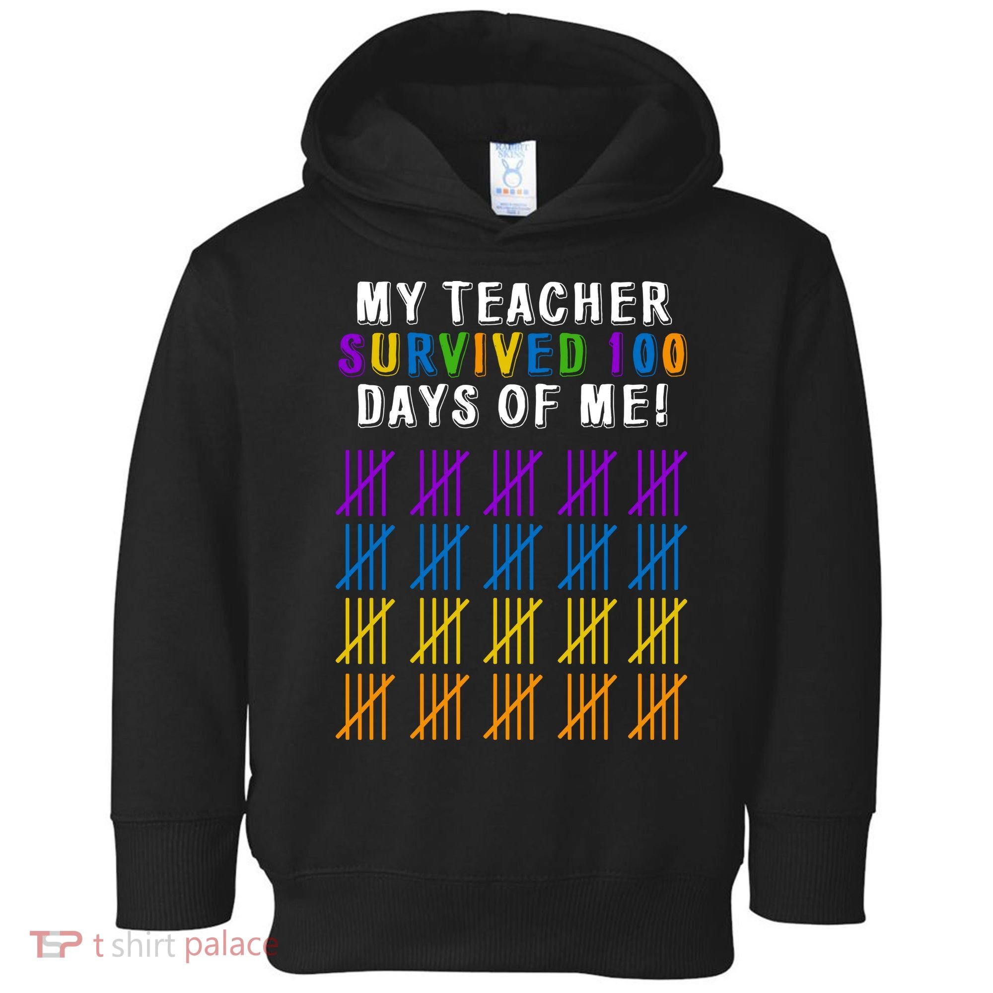 My Teacher Survived 100 Days Of Me Funny Toddler Hoodie