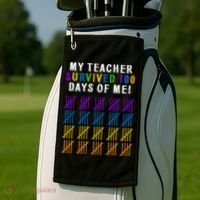 My Teacher Survived 100 Days Of Me Funny Golf Towel thumb 2