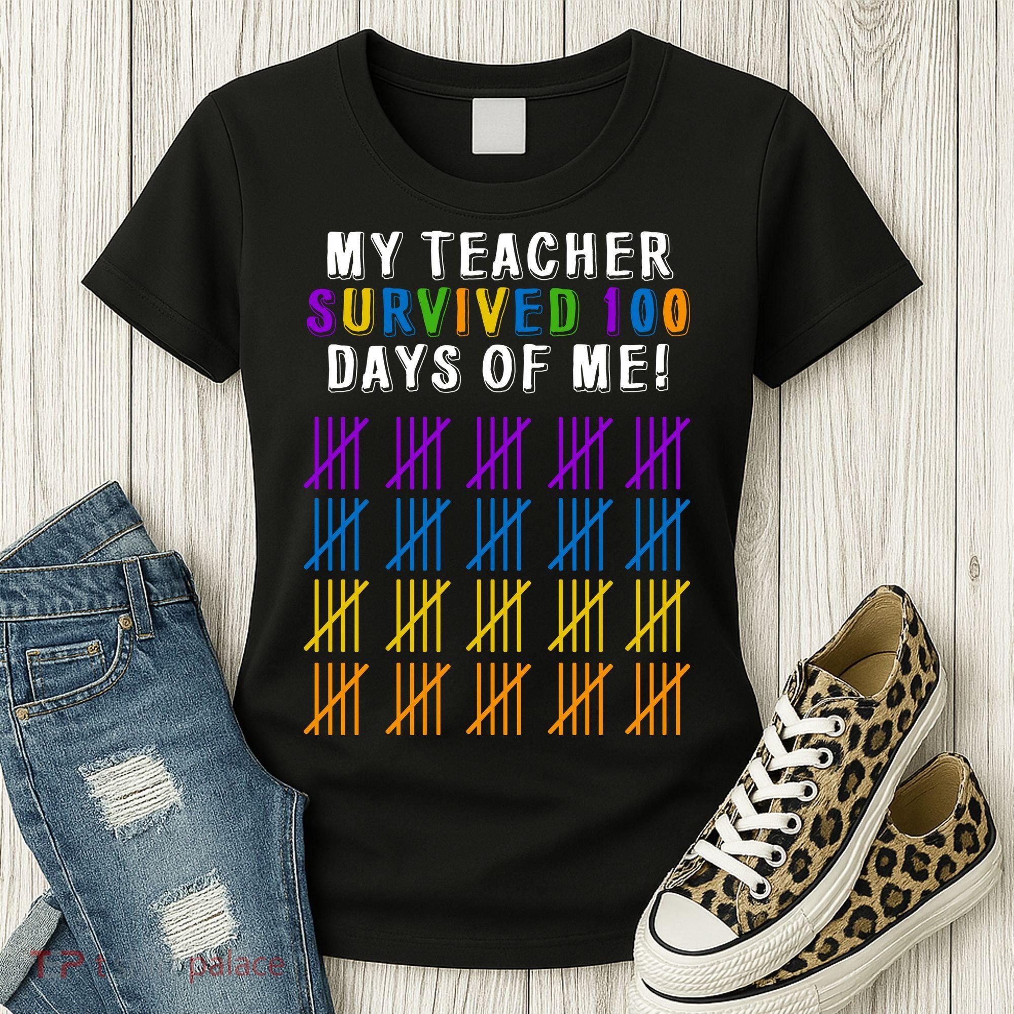 My Teacher Survived 100 Days Of Me Funny Women's T-Shirt
