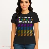 My Teacher Survived 100 Days Of Me Funny Women's T-Shirt thumb 4