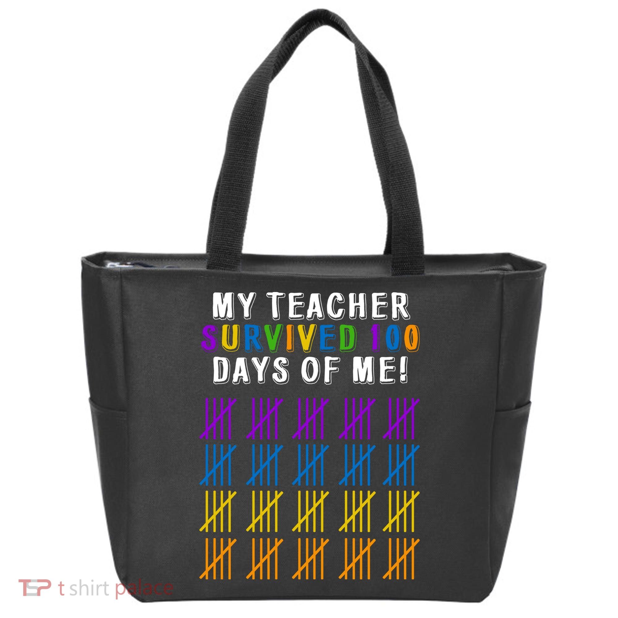 My Teacher Survived 100 Days Of Me Funny Tote Bag